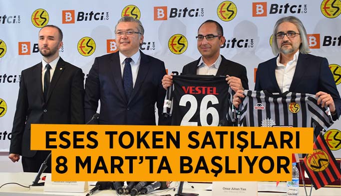 ESES TOKEN SATIŞLARI 8 MART’TA BAŞLIYOR