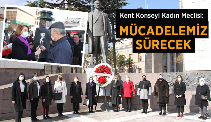 Eskişehir Kent Konseyi Kadın Meclisi: Mücadelemiz sürecek