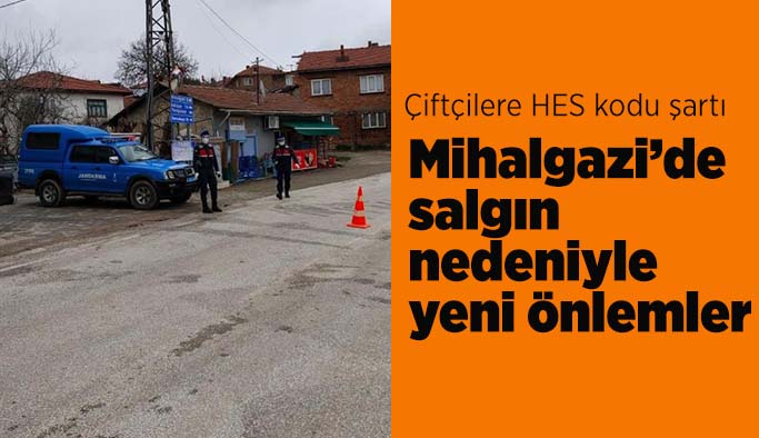 Mihalgazi’de Covid-19’a karşı yeni önlemler alındı