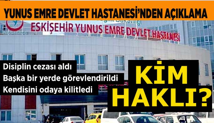 Yunus Emre Devlet Hastanesi'nden mobing iddilarına yanıt