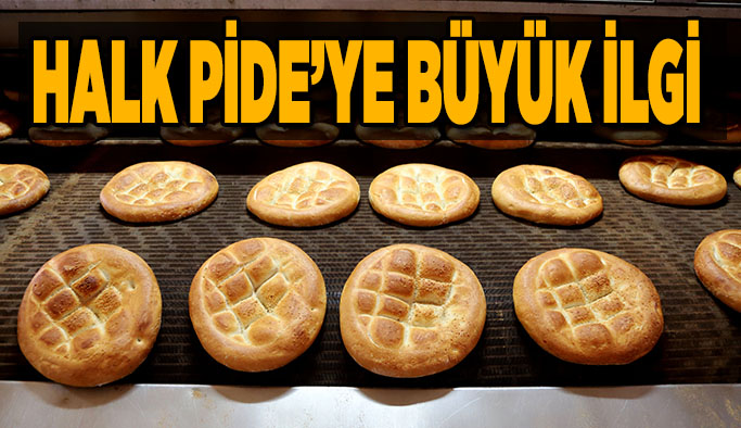 48 büfede satışı yapılan Halk Pide binlerce haneye ulaştı
