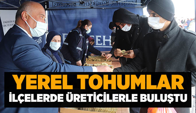 Milyonlarca yerel tohum ilçelerde üreticilerle buluştu