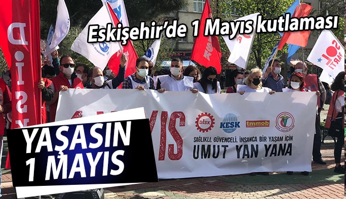 Yaşasın 1 Mayıs