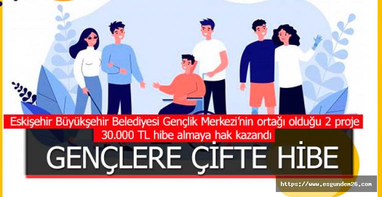 Gençlere çifte hibe