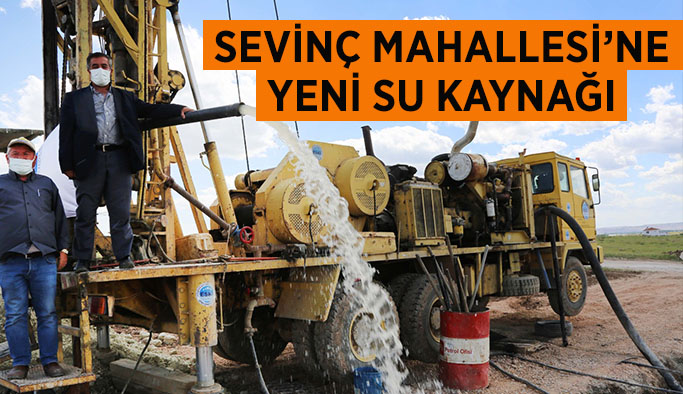 Sevinç Mahallesi’ne yeni su kaynağı