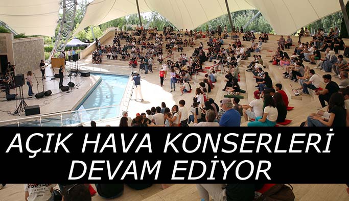 Açık Hava Konserleri  devam ediyor