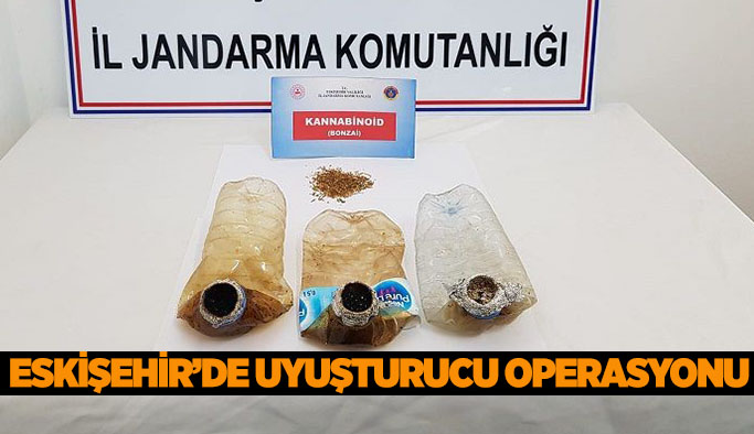 ESKİŞEHİR’DE UYUŞTURUCU OPERASYONU: 4 GÖZALTI