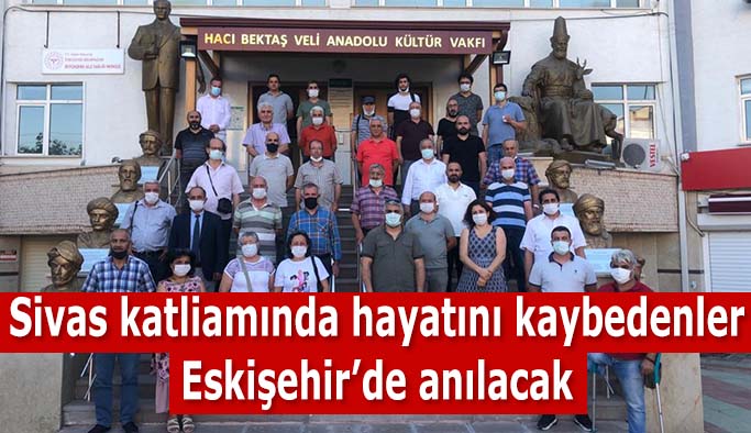 Sivas’ta katledilenler anılacak