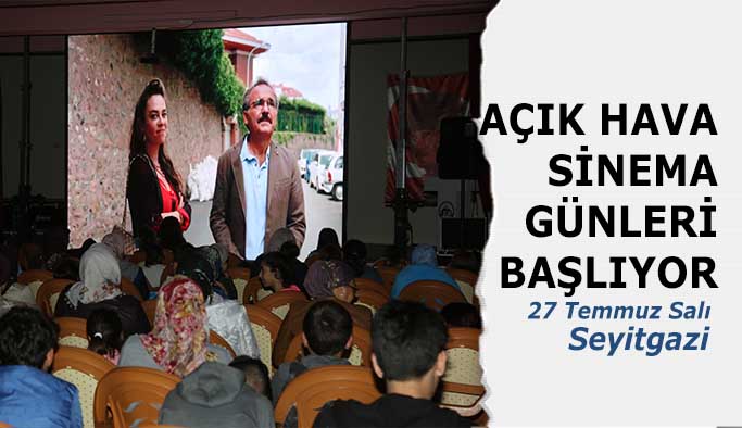 Açık Hava Sinema Günleri başlıyor