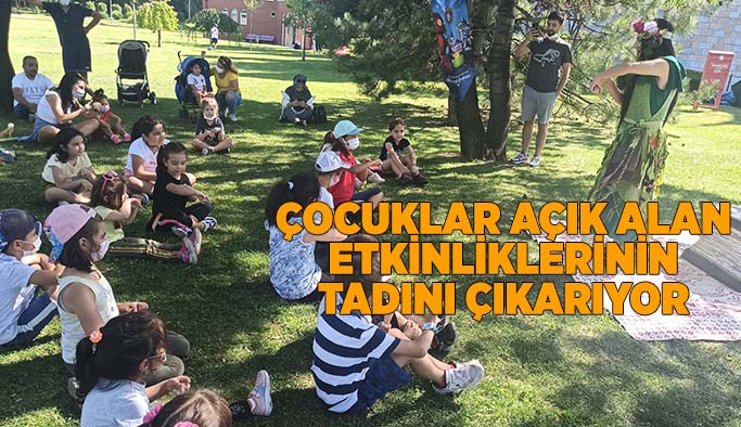 Çocuklar açık alan etkinliklerinin tadını çıkarıyor