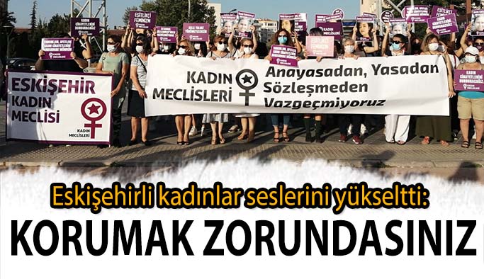 Eskişehir Kadın Meclisleri üyeleri, kadına yönelik şiddetle mücadele politikasını protesto etti