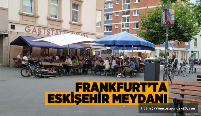 Frankfurt’ta bir meydana Eskişehir’in adı verildi