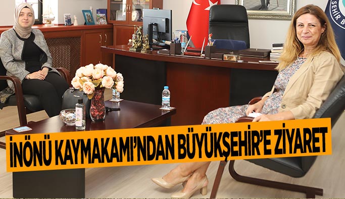 İnönü Kaymakamı’ndan Büyükşehir’e ziyaret