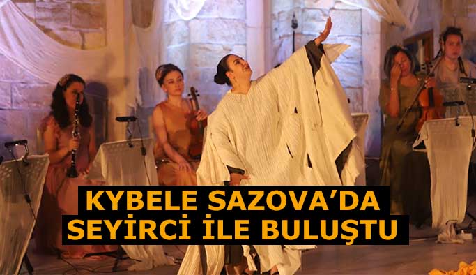 Kybele Sazova’da  seyirci ile buluştu