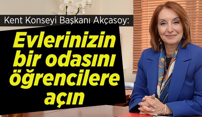 Akçasoy öğrencilerin barınma sorununa öneride bulundu