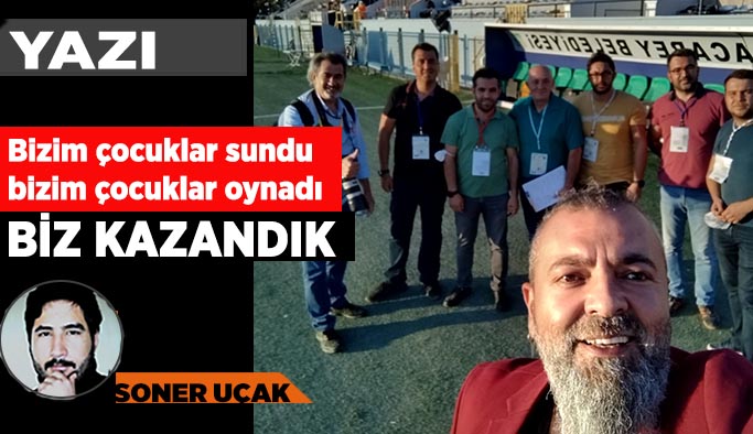 Bizim çocuklar sundu  bizim çocuklar oynadı  biz kazandık