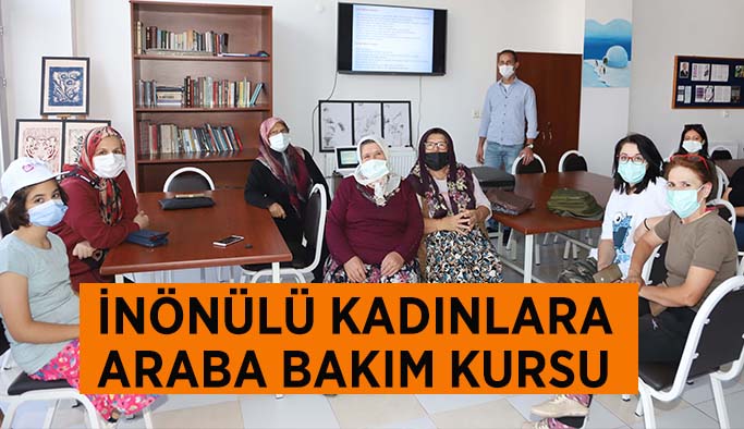 İnönülü kadınlara araba bakım kursu