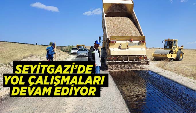 Seyitgazi’de yol çalışmaları devam ediyor