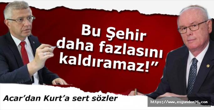 AK Parti Odunpazarı İlçe Başkanı Ali Acar’dan Kazım Kurt’a sert eleştiriler
