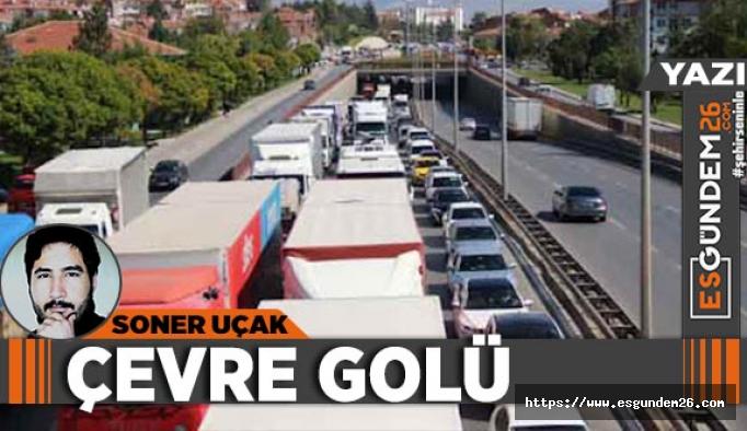 Çevre yolunu cumhurbaşkanına derler mi?