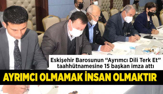 Eskişehir'de ayrımcılığa geçit yok