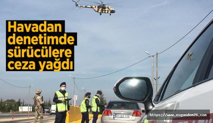 Helikopter destekli trafik denetimde 35 sürücüye ceza yazıldı