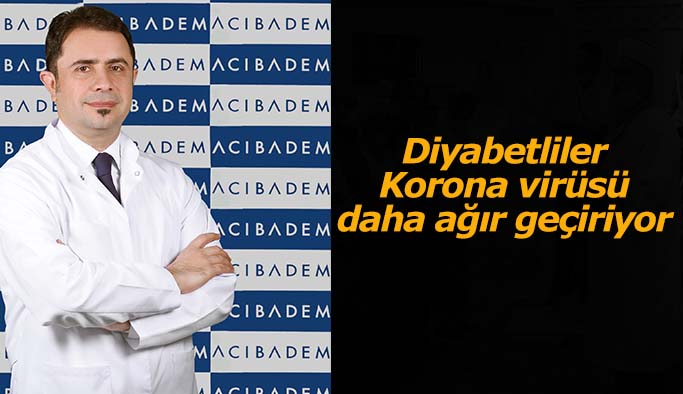 Diyabetliler Korona virüsü daha ağır geçiriyor