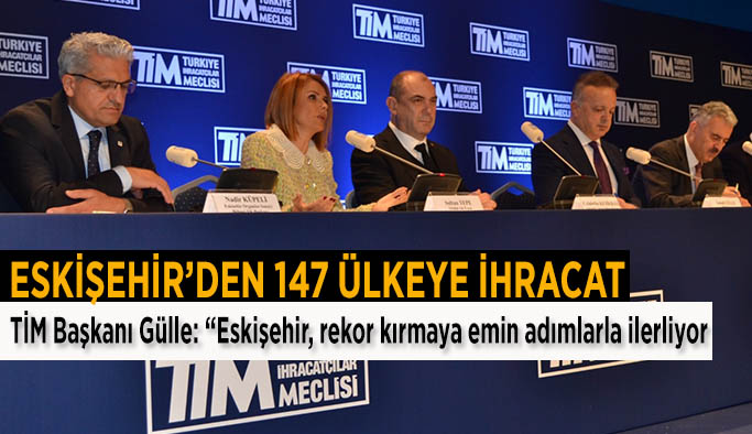 Eskişehir’den ilk 10 ayda 924 milyon dolarlık ihracat