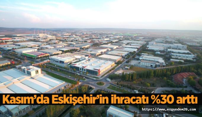 Eskişehir'in ihracatı da ithalatı da arttı