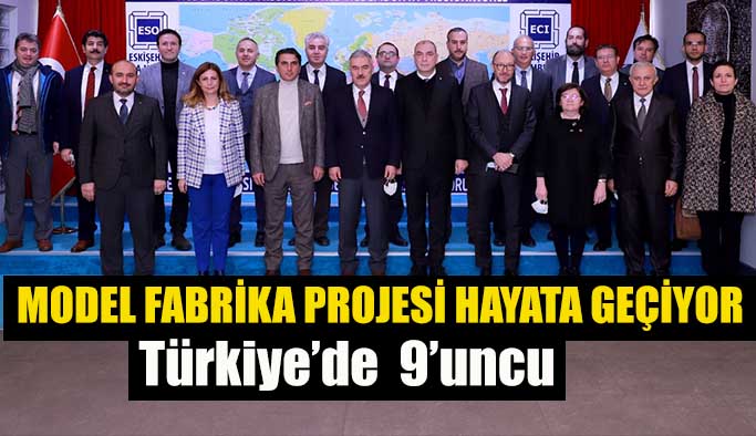 Model Fabrika Projesi hayata geçiyor