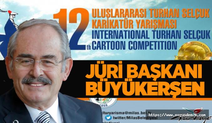 Büyükerşen, Turhan Selçuk Karikatür Yarışması’na başkanlık yapacak