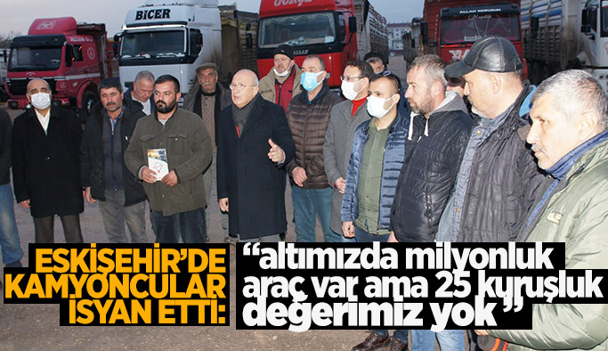 CHP Eskişehir’de kamyoncu esnafını dinledi