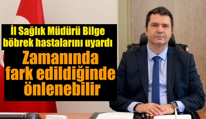 Böbrek hastalığı zamanında fark edildiğinde önlenebilir