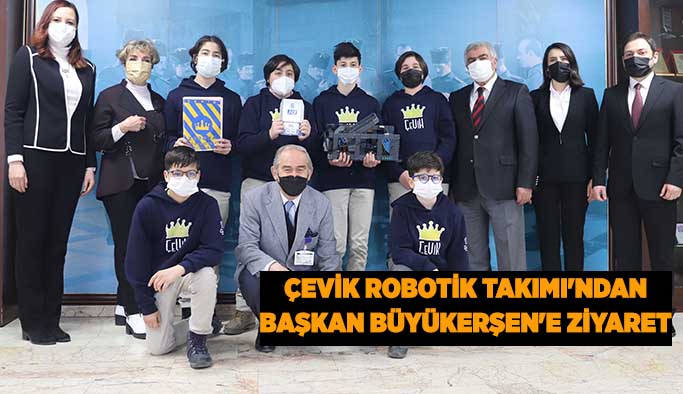 Çevik Robotik Takımı'ndan Başkan Büyükerşen'e ziyaret