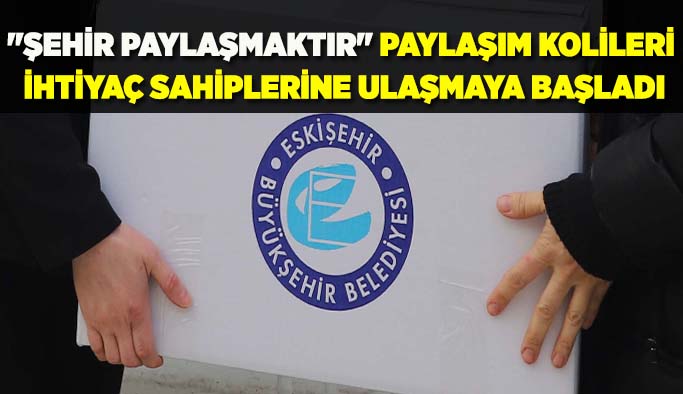 Eskişehir paylaşıyor