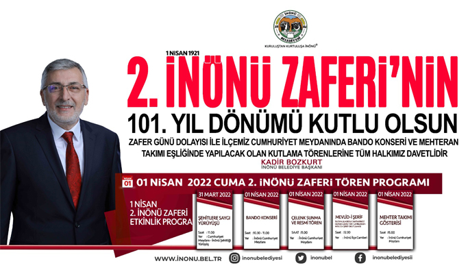 2.İnönü Zaferi'nin 101'inci yılı coşkuyla kutlanacak