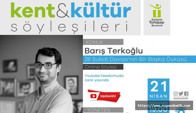 Barış Terkoğlu Kent & Kültür söyleşilerine katılacak