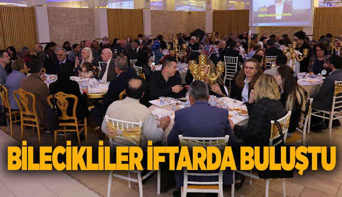 Bilecikliler iftarda buluştu