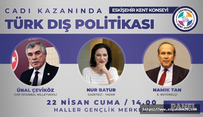 Türkiye’nin dış politikası Eskişehir’de tartışılacak