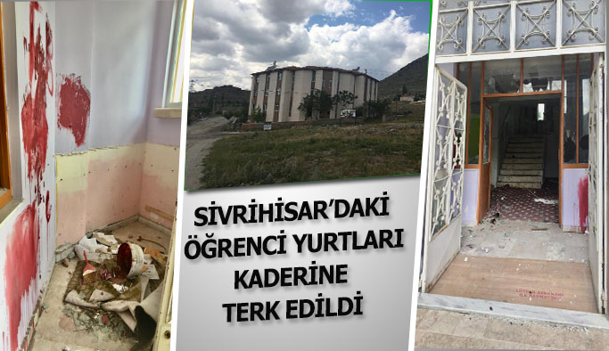 Sivrihisar’daki  öğrenci yurtları kaderine terk edildi