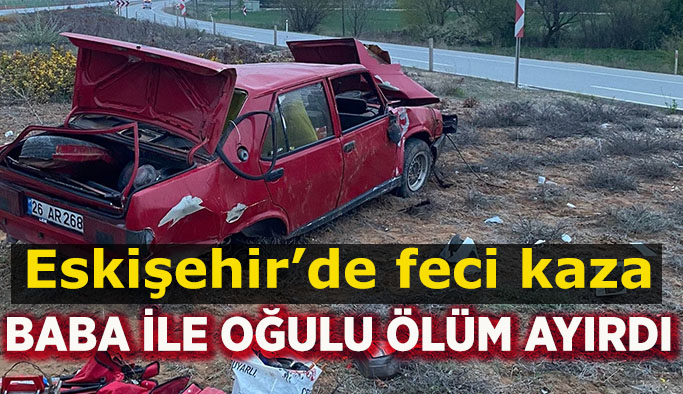 Takla atan araçta baba öldü, oğlu ağır yaralandı