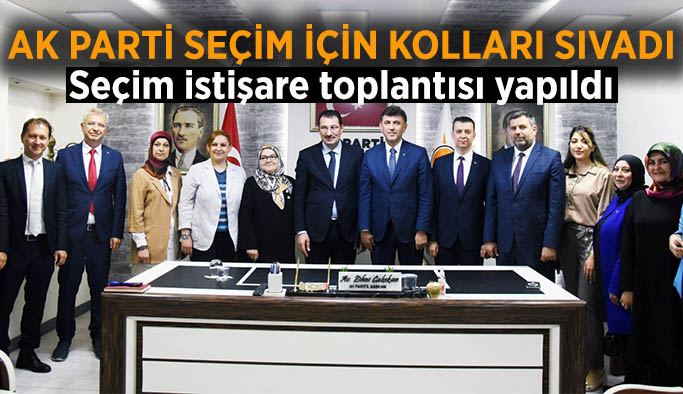 AK Parti Eskişehir’de Seçim İstişare Toplantısı