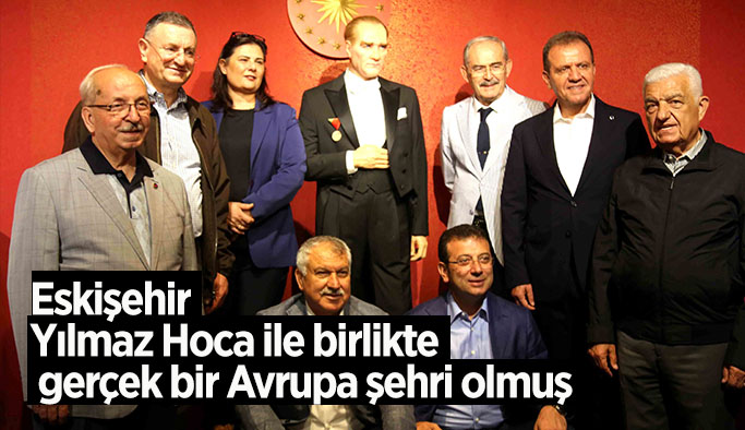 Başkanlar Eskişehir'e hayran kaldı