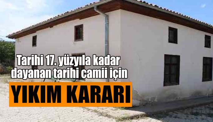 Eskişehir'deki tarihi camii yıkılacak