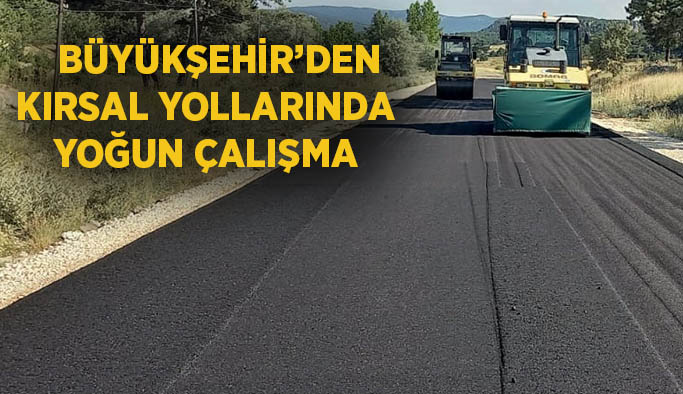 Eskişehir Büyükşehir’den ilçe yollarında yoğun çalışma