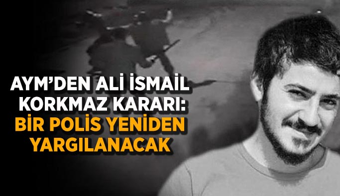 Anayasa Mahkemesi'nden Ali İsmail Korkmaz kararı