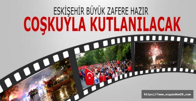 Büyük Zaferin 100. yılı coşkuyla kutlanacak