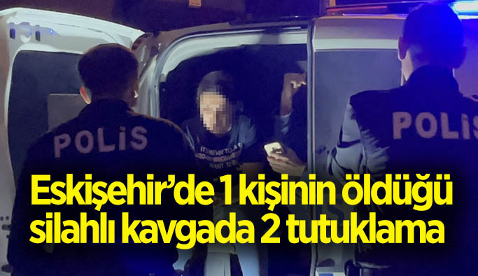 Eskişehir'deki cinayette iki tutuklama