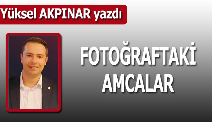 Fotoğraftaki amcalar