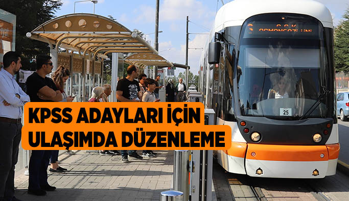 KPSS adayları için ulaşımda düzenleme